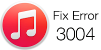 iTunes Error 3004